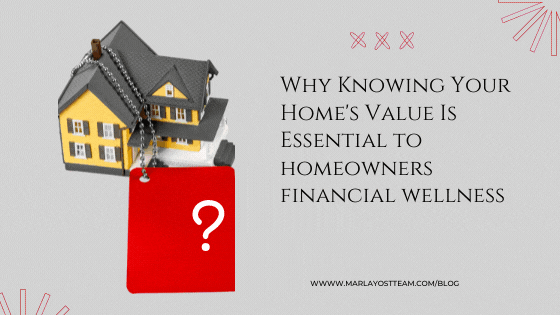 Why Knowing Your Home’s Value Is Essential